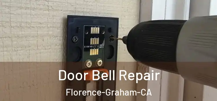  Door Bell Repair Florence-Graham-CA