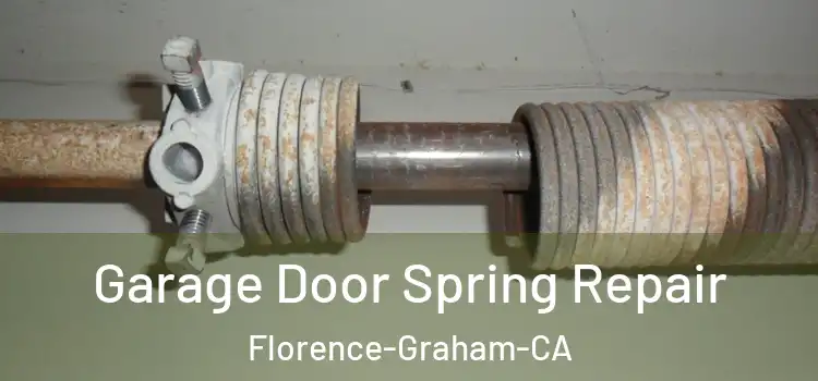  Garage Door Spring Repair Florence-Graham-CA