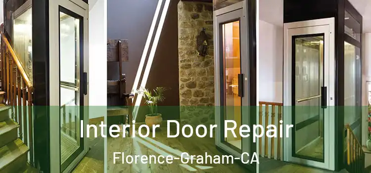 Interior Door Repair Florence-Graham-CA