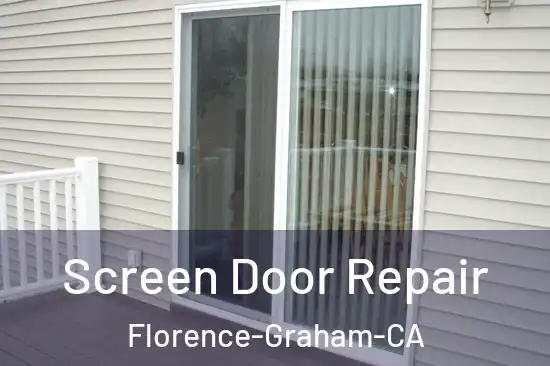Screen Door Repair Florence-Graham-CA